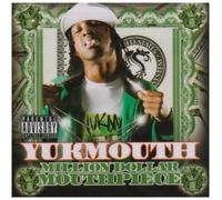 Million Dollar Mouthpiece by Yukmouth (2008-02-12)