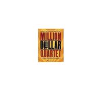 Million Dollar Quartet: The Broadway Musical