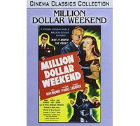 Million Dollar Weekend