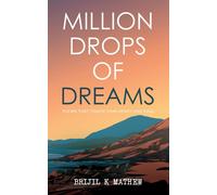 Million Drops Of Dreams