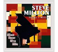 Million, Steve - Thanks a Million
