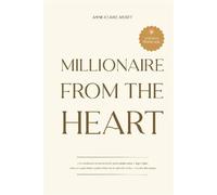 Millionaire From The Heart - Anne-Claire Meret - Bookelis - broché - Guide