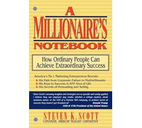 Millionaire's Notebook: How Ordinary People Can Achieve Extraordinary Success