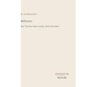 Millionen: Der Tod des Iwan Lande, Zwei Novellen