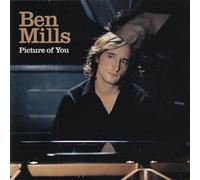 Ben Mills - Picture of You [Import]