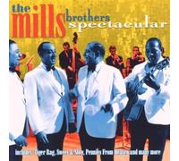 Mills Brothers - Spectacular