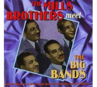 Mills Brothers, The - Meet The Big Band
