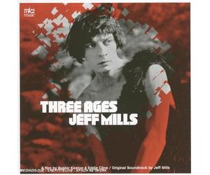 Mills, Jeff - Three Ages