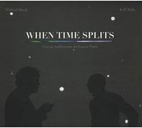 Jeff Mills – When Time Splits