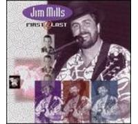 Mills, Jim - First at Last