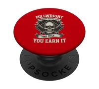 Millwright : Personne ne vous donne ce titre... Vous le méritez PopSockets PopGrip Adhésif