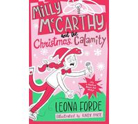 Milly Mccarthy and the Christmas Calamity