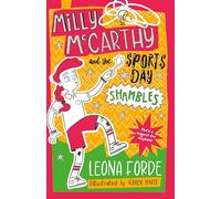 Milly Mccarthy and the Sports Day Shambles