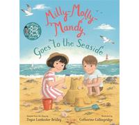 Milly-Molly-Mandy Goes to the Seaside - Joyce Lankester Brisley - Macmillan Children's Books - ebook (ePub) - Livre