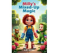 Milly's Mixed-Up Magic: Read-Aloud Picture Book for Children| Funny Storybook with Extra Family Fun - Coloring, Rhymes, Jokes and Tongue Twisters for Kids Ages 3-5