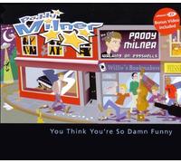 Milner,Paddy - You Think You're So Damn Funny [Import]