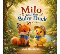 Milo and the Baby Duck