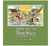Milo And The Green Wagon