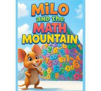 Milo and the Math Mountain