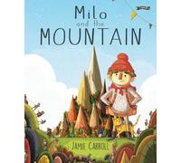 Milo and The Mountain