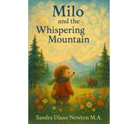 Milo and the Whispering Mountain
