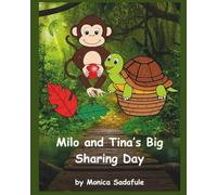 Milo and Tina’s Big Sharing Day