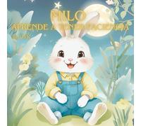 Milo aprende a tener paciencia: Un cuento dulce sobre la espera, la calma y la alegría de crecer