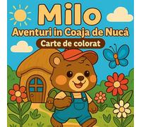 Milo, aventuri în coaja de nucă - Carte de colorat