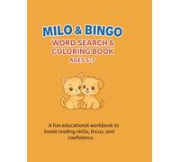 Milo & Bingo Word Search & Coloring Book Ages 5-7: A fun educational workbook to boost reading skills, focus and confidence.