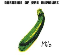 Milo - Darkside of The Rumours