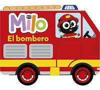 Milo el bombero: Libro de gomaespuma con ruedas