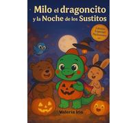 Milo el dragoncito y la Noche de los Sustitos