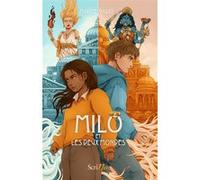 Milo et les deux mondes Maxime Gillio (Auteur)