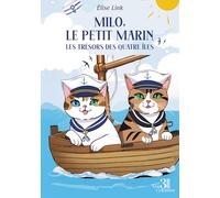 Milo, le petit marin: Les trésors des quatre îles
