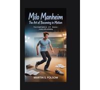 Milo Manheim: The Art of Becoming in Motion: From Bright Lights to Quiet Lessons-A Story Still Unfolding