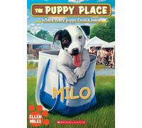 Milo (The Puppy Place #72) - Ellen Miles - Scholastic paperbacks - ebook (ePub) - Livre