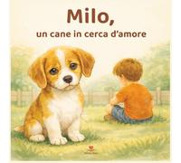 Milo, un cane in cerca d'amore: Quando le solitudini non s'incontrano