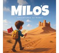 MILO'S adventures au Maroc