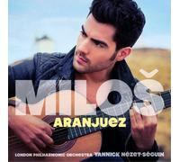 Milos Karadaglic Milos: Aranjuez (CD) Album