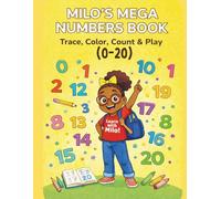 Milo's Mega Numbers Book: Trace, Color, Count, & Play