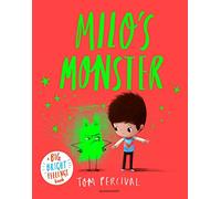Milo's Monster : A Big Bright Feelings Book