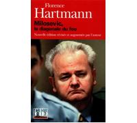 Milosevic La diagonale du fou - Florence Hartmann - Gallimard - Poche - Biographie