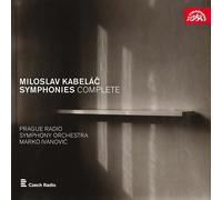 Miloslav Kabelac Symphonies Complete