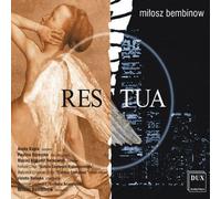 Milosz Bembinow - Res Tua, Deliberations of Love and Hate