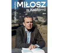 Milosz en Californie