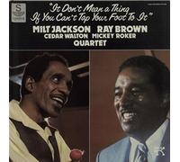 MILT JACKSON AND RAY BROWN - IT DON'T MEAN A THING IF YOU CAN'T TAP YOUR FOOT TO IT LP US PABLO 1984