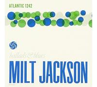 Milt Jackson - Ballads & Blues [Import]