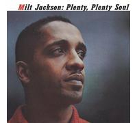 MILT JACKSON - Japan 24bit: Plenty, Plenty Soul