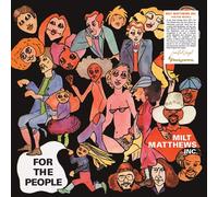 MILT MATTHEWS INC. - for the people LP