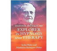 Milton Erickson Jay Haley, Madeleine Richeport-Haley (Auteur)